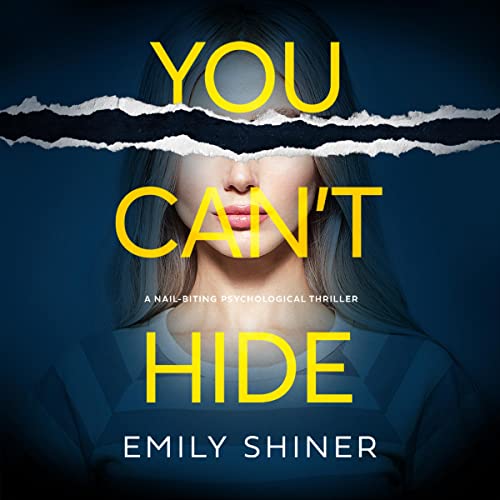 You Can’t Hide by Emily&nbsp;Shiner