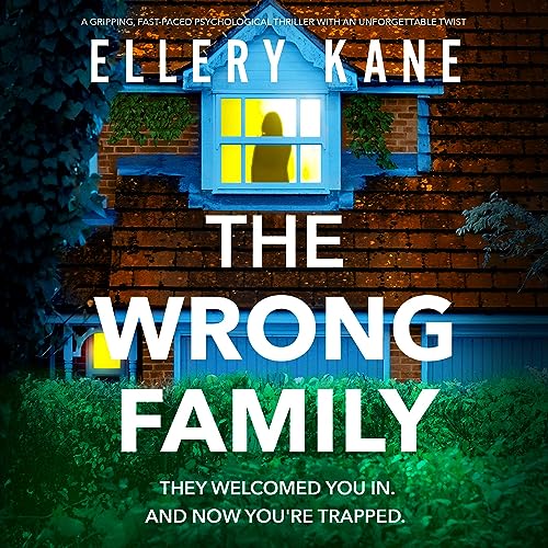 The Wrong Family by Ellery&nbsp;Kane