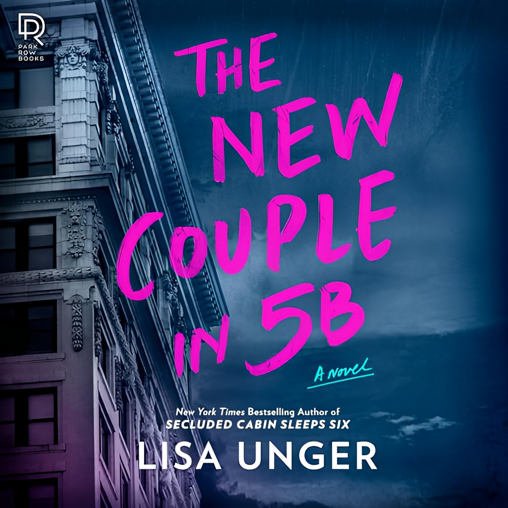 The New Couple in 5B by Lisa&nbsp;Unger