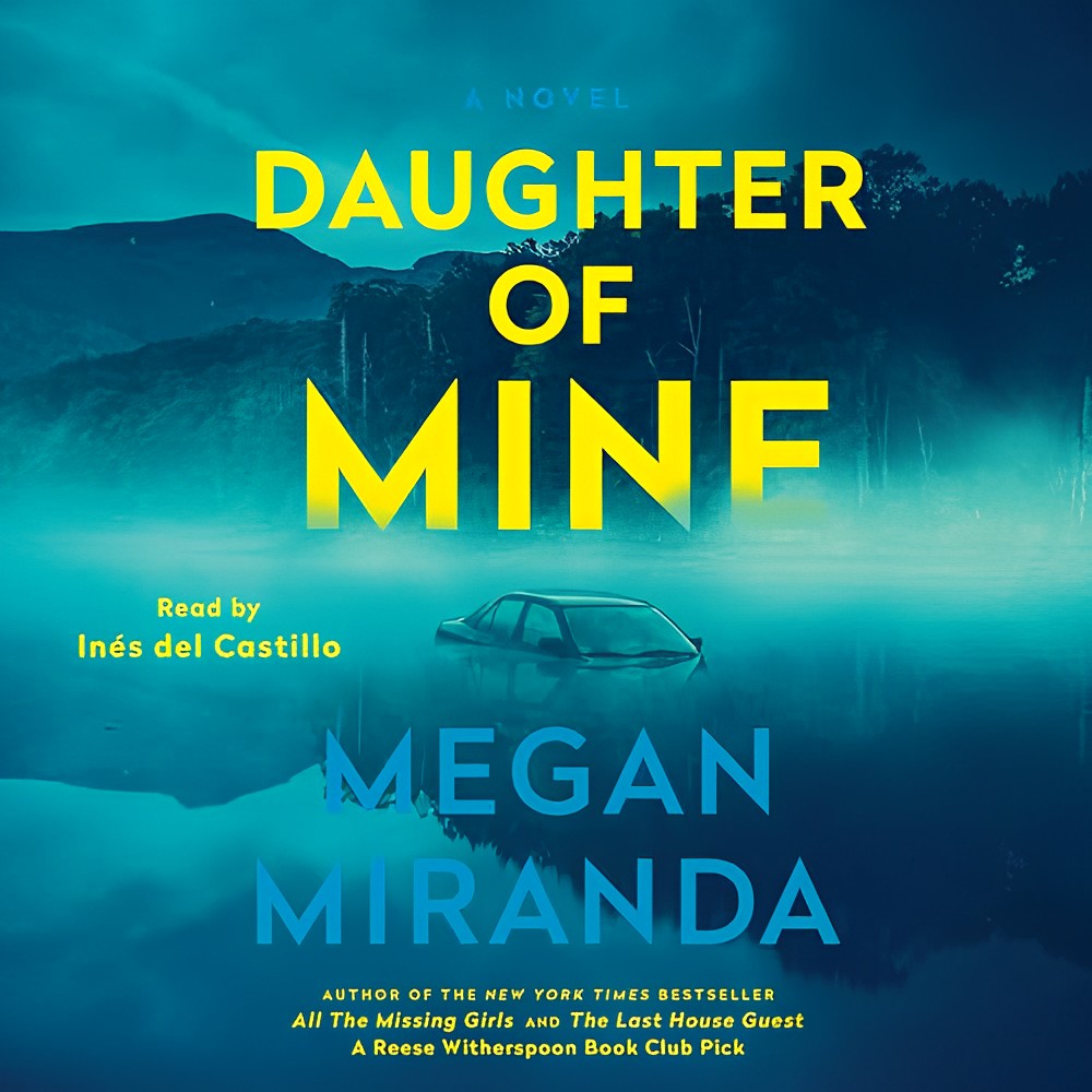 Daughter of Mine by Megan&nbsp;Miranda