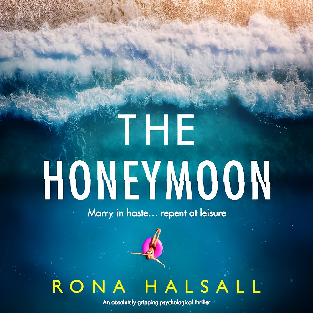 The Honeymoon by Rona&nbsp;Halsall
