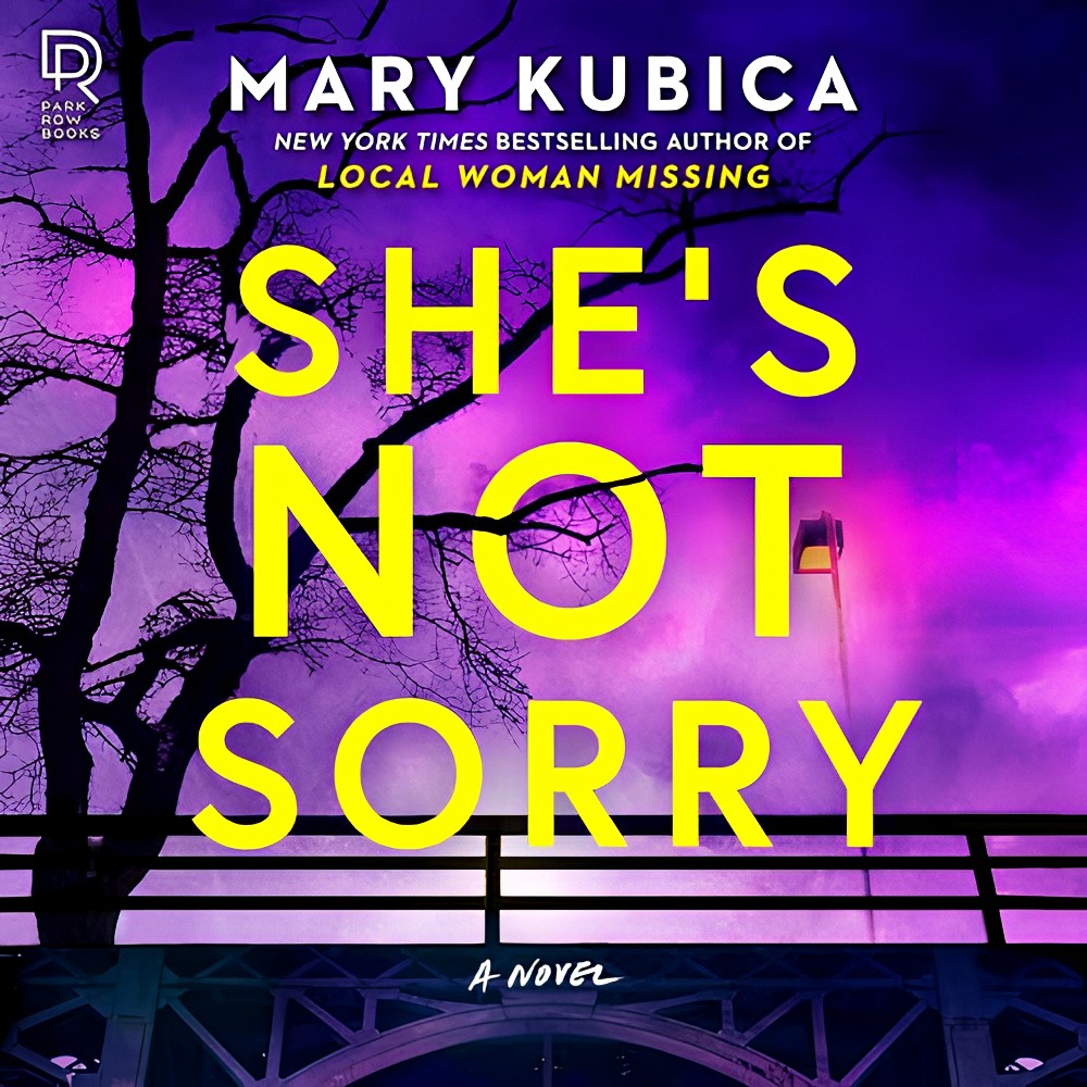 She’s Not Sorry by Mary&nbsp;Kubica
