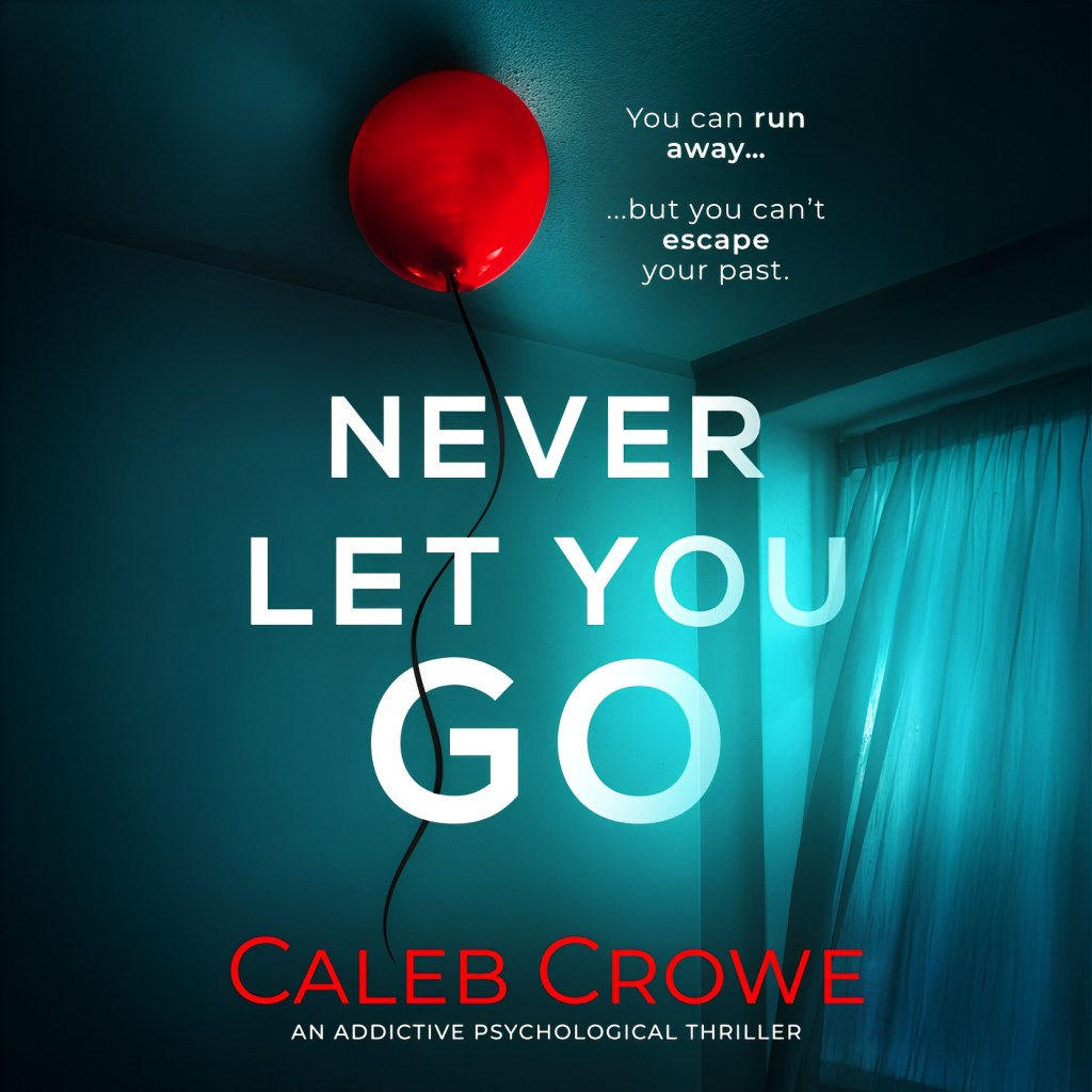 Never Let You Go by Caleb&nbsp;Crowe